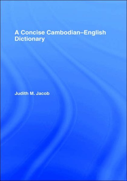 Cover for Judith Jacob Jacobs · A Concise Cambodian-English Dictionary (Hardcover Book) (2004)