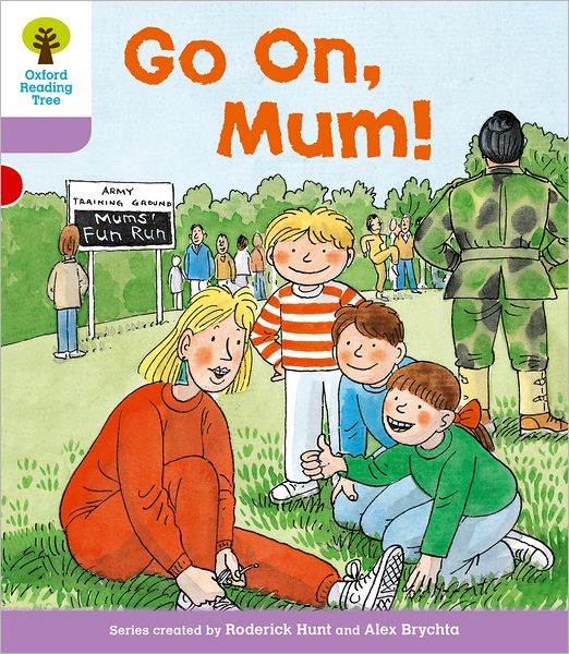 Roderick Hunt · Oxford Reading Tree: Level 1+: More First Sentences A: Go On Mum - Oxford Reading Tree (Paperback Book) (2011)