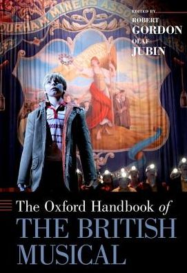 Cover for Robert Gordon · The Oxford Handbook of the British Musical - Oxford Handbooks (Hardcover Book) (2017)