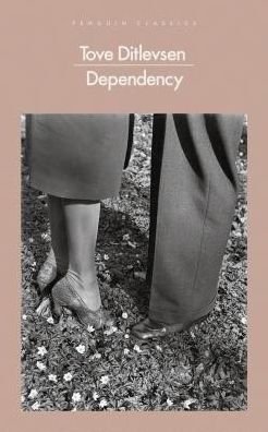 Cover for Tove Ditlevsen · Dependency (Paperback Book) (2019)