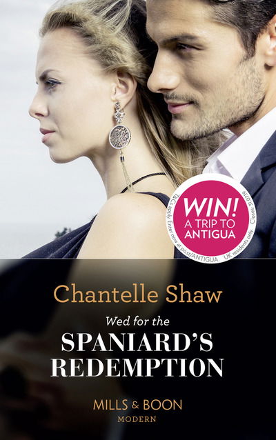 Cover for Chantelle Shaw · Wed For The Spaniard's Redemption (Paperback Book) (2019)