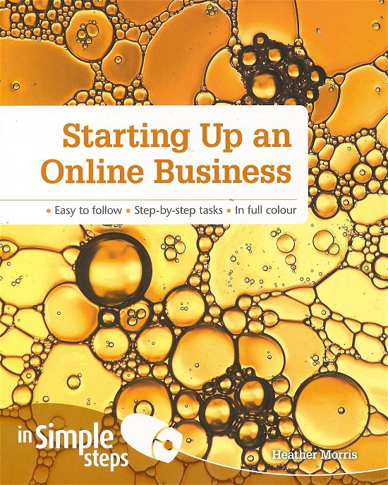 Cover for Heather Morris · Starting up an Online Business in Simple Steps (Pocketbok) (2013)
