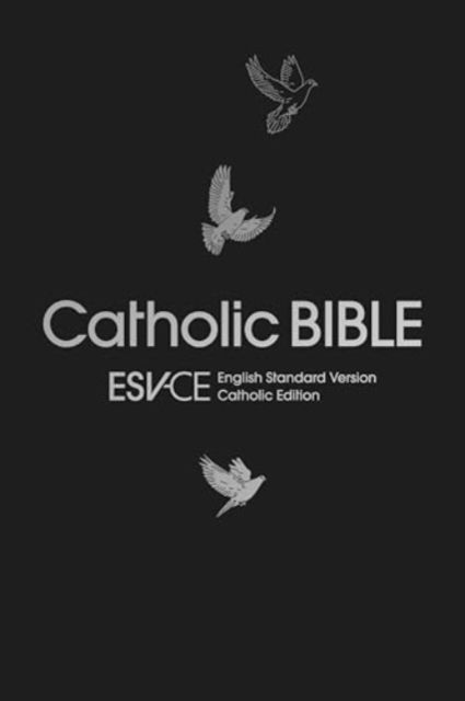 Cover for SPCK ESV-CE Bibles · ESV-CE Catholic Bible, Anglicized Gift &amp; Award Edition: (Paperback Book) [Esv-Ce, English Standard Version-Catholic edition] (2024)