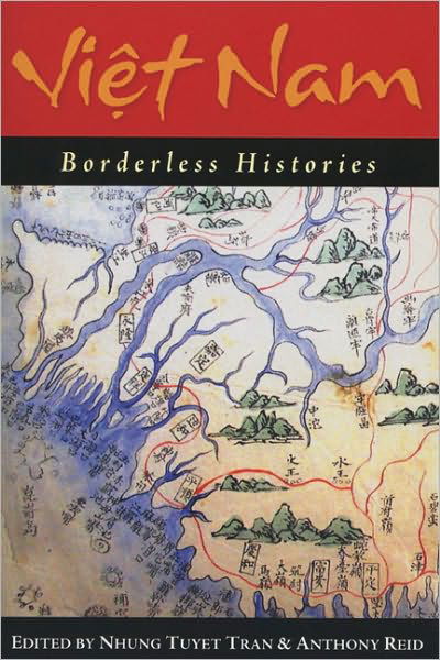 Cover for Phan Huy Le · Viet Nam: Borderless Histories - New Perspectives in Southeast Asian Studies (Paperback Bog) (2006)