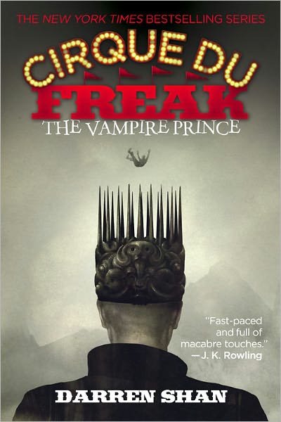 Cover for Darren Shan · Cirque Du Freak #6: the Vampire Prince: Book 6 in the Saga of Darren Shan (Paperback Book) [Reprint edition] (2004)