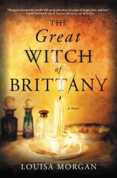 Cover for Louisa Morgan · Great Witch of Brittany (Book) (2022)