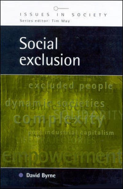 Cover for David Byrne · Social Exclusion - Issues in Society S. (Taschenbuch) (1999)
