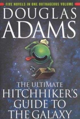 Ultimate Hitchhiker's Guide to the Galaxy - Douglas Adams - Boeken - Random House Worlds - 9780345453747 - 30 april 2002