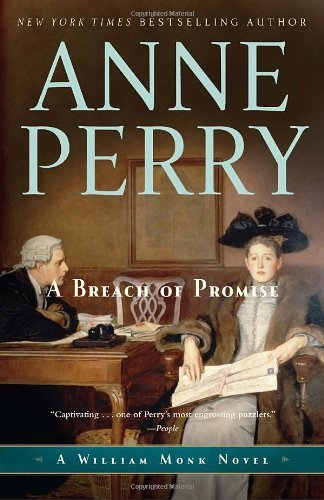 Cover for Anne Perry · A Breach of Promise: a William Monk Novel (Paperback Bog) (2011)