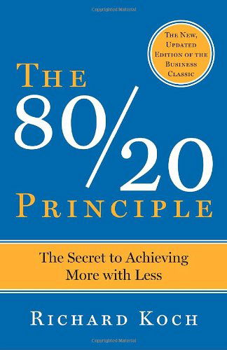 The 80/20 Principle: the Secret to Achieving More with Less - Richard Koch - Bøker - Crown Business - 9780385491747 - 19. oktober 1999