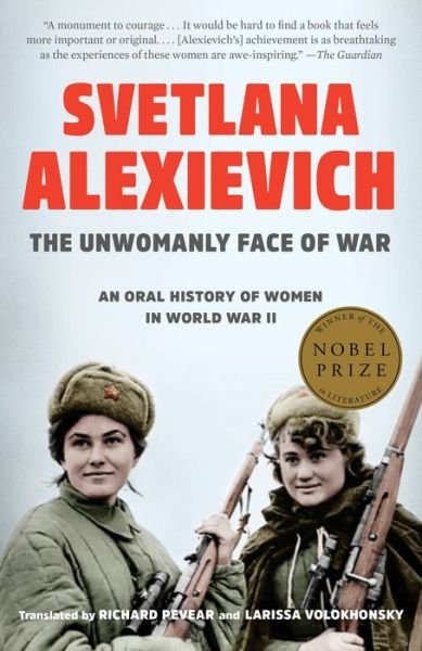 Cover for Svetlana Alexievich · Unwomanly Face of War (Paperback Bog) (2018)