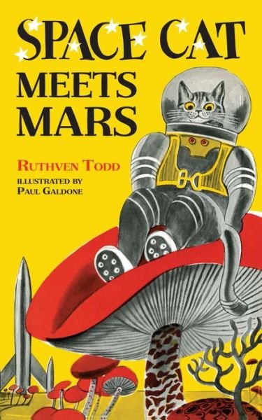 Cover for Ruthven Todd · Space Cat Meets Mars (Hardcover bog) (2018)