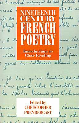 Cover for Christopher Prendergast · Nineteenth-Century French Poetry: Introductions to Close Reading (Paperback Book) (1990)