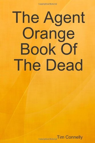 Cover for Tim Connelly · The Agent Orange Book of the Dead (Pocketbok) (2010)