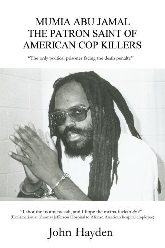 Cover for John Hayden · Mumia Abu Jamal: the Patron Saint of American Cop Killers (Paperback Book) (2006)