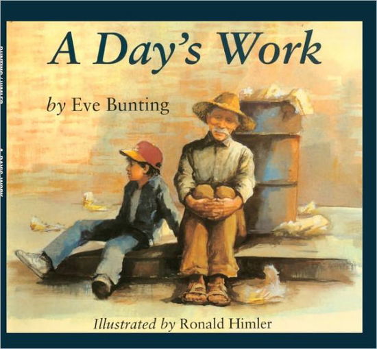 Cover for Eve Bunting · A Day's Work (Hardcover Book) [Turtleback School &amp; Library Binding edition] (1997)