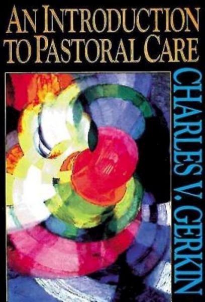 Cover for Charles V. Gerkin · An Introduction to Pastoral Care (Paperback Bog) (1997)