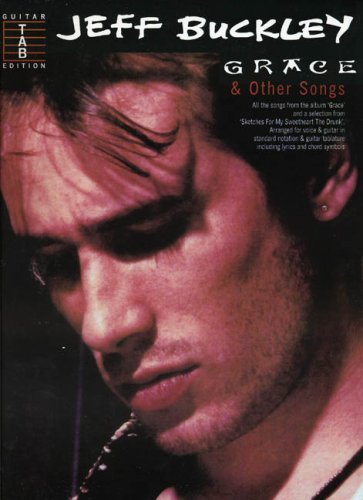 Grace & Other Songs - Jeff Buckley - Bücher - Hal Leonard Europe Limited - 9780711977747 - 1987