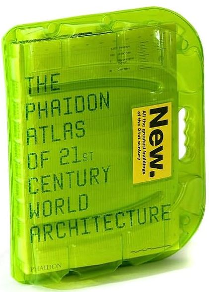 Cover for Phaidon Editors · The Phaidon Atlas of 21st Century World Architecture (Hardcover Book) [Comprehensive edition] (2008)