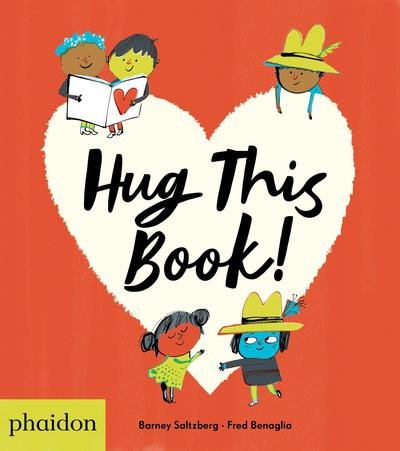 Cover for Barney Saltzberg · Hug This Book! (Board book) (2018)
