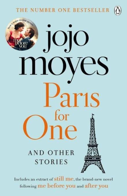 Cover for Jojo Moyes · Paris for One and Other Stories: Discover the author of Me Before You, the love story that captured a million hearts (Paperback Book) (2017)