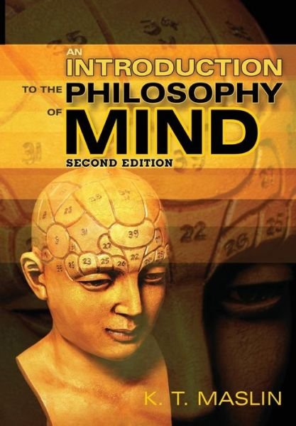 Cover for Maslin, Keith T. (Esher College) · An Introduction to the Philosophy of Mind (Taschenbuch) (2007)