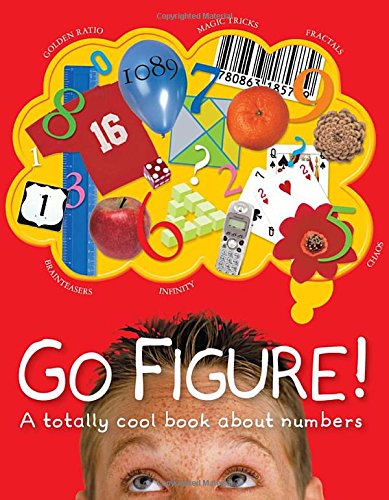 Cover for Johnny Ball · Go Figure!: A Totally Cool Book about Numbers (Book) (2005)