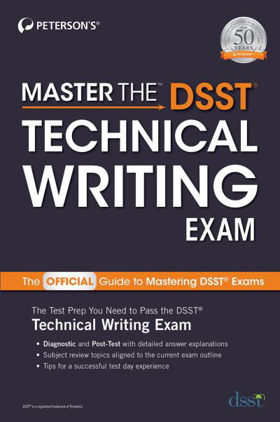 Master the DSST Technical Writing Exam - Peterson's - Books - Peterson's Guides,U.S. - 9780768944747 - June 17, 2021