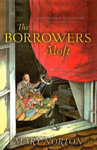 Cover for Mary Norton · The Borrowers Aloft (Odyssey / Harcourt Young Classic) (Hardcover bog) (2003)