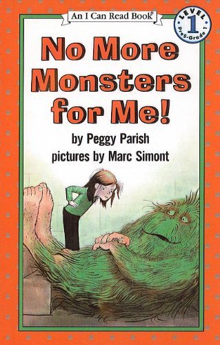 Cover for Peggy Parish · No More Monsters for Me! (I Can Read Books: Level 1 (Pb)) (Innbunden bok) (1987)