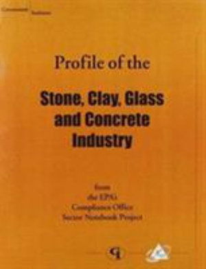 Cover for U.S. Environmental Protection Agency · Profile of the Stone, Clay, Glass and Concrete Industry (Taschenbuch) (2001)