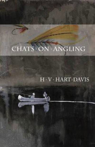 Cover for H.V. Hart-Davis · Chats on Angling (Paperback Book) (2014)