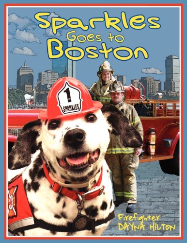 Cover for Dayna Hilton · Sparkles Goes to Boston (Paperback Book) (2010)