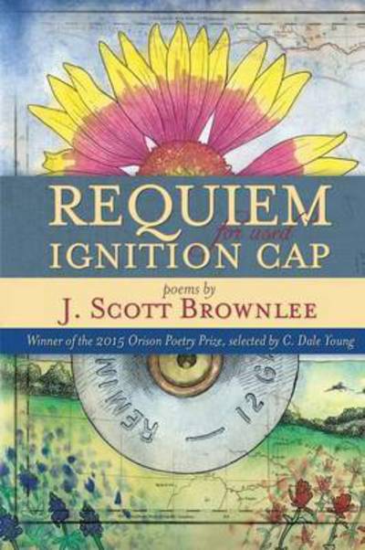 Cover for J. Scott Brownlee · Requiem for Used Ignition Cap (Paperback Book) (2015)