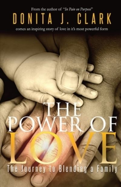 Cover for Donita J Clark · The Power of Love (Paperback Book) (2018)