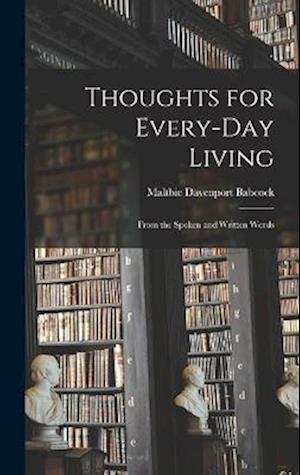 Cover for Maltbie Davenport Babcock · Thoughts for Every-Day Living (Book) (2022)