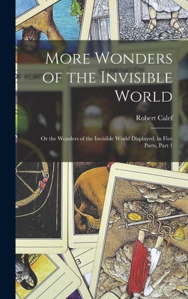 Cover for Robert Calef · More Wonders of the Invisible World (Book) (2022)