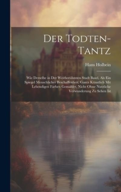 Cover for Hans Holbein · Todten-Tantz (Book) (2023)