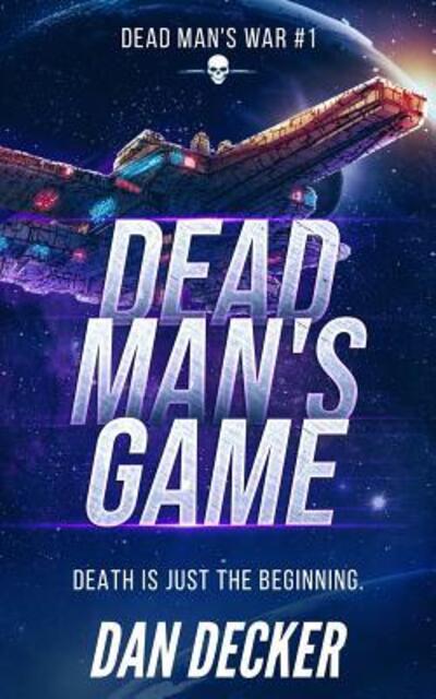 Cover for Dan Decker · Dead Man's Game (Paperback Bog) (2019)