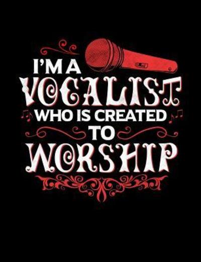 Cover for Worship Revos · I'm A Vocalist Who Is Created To Worship (Paperback Book) (2019)