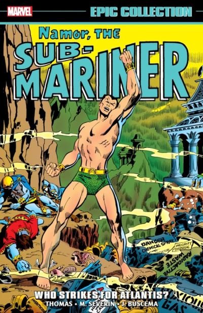 Cover for Roy Thomas · Namor, The Sub-mariner Epic Collection: Who Strikes For Atlantis? (Paperback Bog) (2023)