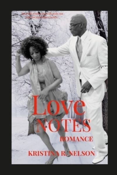 Cover for Kristina Nelson · Love Notes Romance (Paperback Book) (2021)