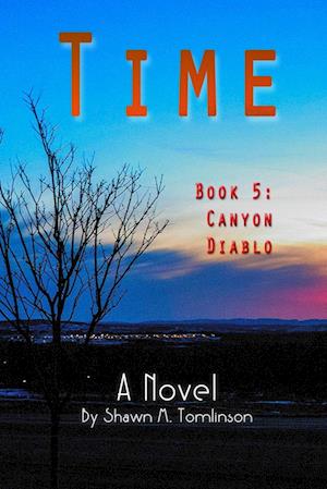 Cover for Shawn M. Tomlinson · Time 5 (Book) (2018)