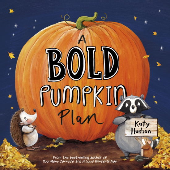 Cover for Katy Hudson · A Bold Pumpkin Plan (Pocketbok) (2025)