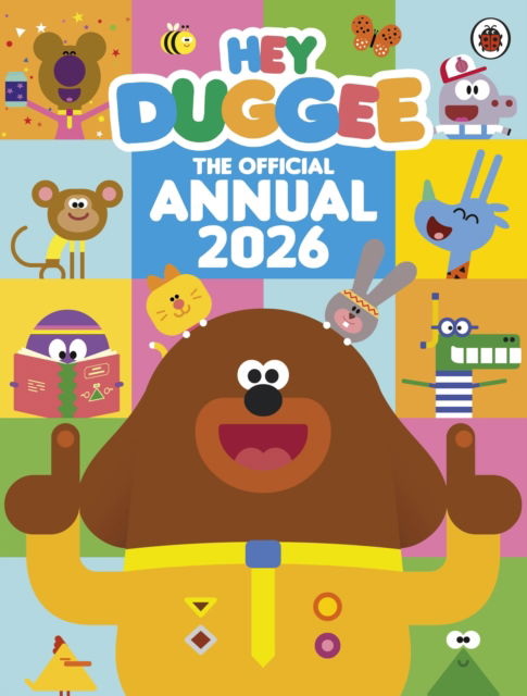 Cover for Hey Duggee · Hey Duggee: The Official Hey Duggee Annual 2026 - Hey Duggee (Hardcover Book) (2025)