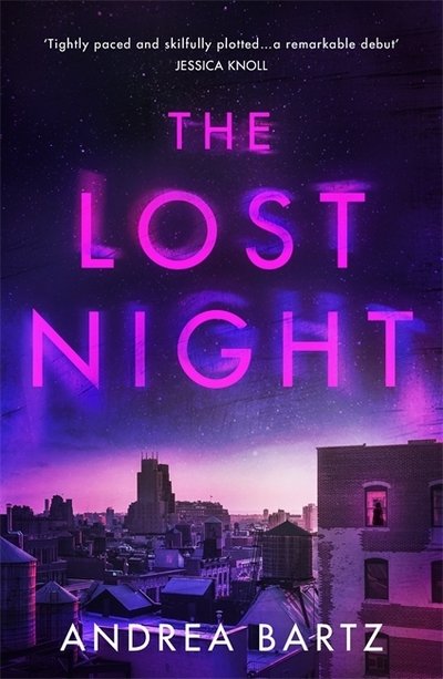Cover for Andrea Bartz · The Lost Night (Paperback Book) (2020)