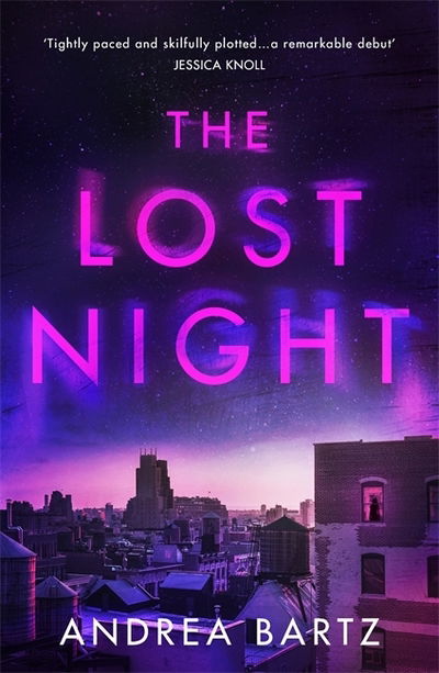 Cover for Andrea Bartz · The Lost Night (Paperback Book) (2020)