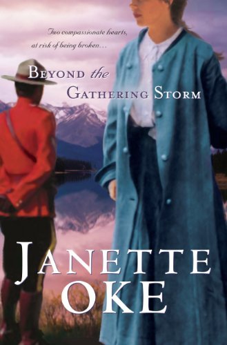 Cover for Janette Oke · Beyond the Gathering Storm (Kennebec Large Print Superior Collection: Canadian West) (Paperback Book) [Lrg Rep edition] (2013)