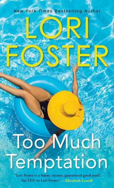 Too Much Temptation - Lori Foster - Kirjat - Kensington Publishing - 9781420155747 - tiistai 22. elokuuta 2023