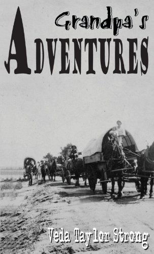 Cover for Veda Taylor Strong · Grandpa's Adventures (Paperback Book) (2005)